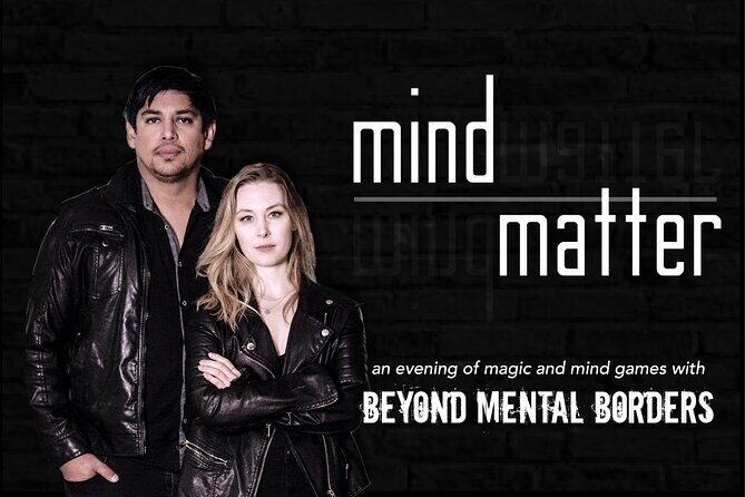 MIND OVER MATTER - Toronto's most popular illusion show - Beyond Mental Borders: mentalism that feels personal